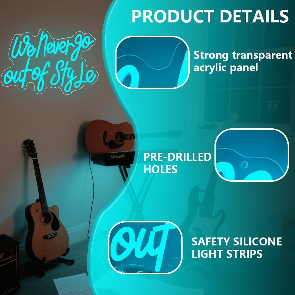 We Never Go Out Of Style Neon  – Neon Sign Party Bewertung und Preis